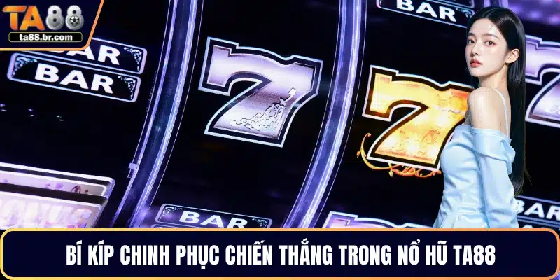 Nổ Hũ TA88 – Săn Jackpot Siêu Khủng Trải Nghiệm Đẳng Cấp - QENIX.ORG