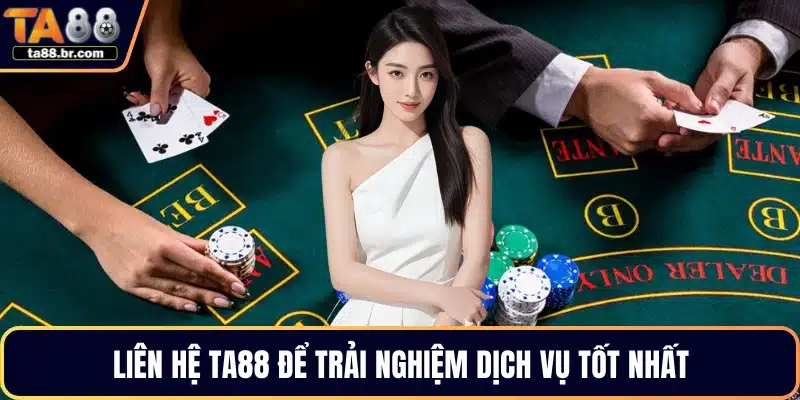 Liên Hệ TA88 – Kênh Hỗ Trợ Nhanh Chóng, Bảo Mật, Ổn Định - QENIX.ORG