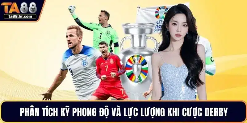 Cược Derby Châu Âu Và Kinh Nghiệm Tham Gia Tuyệt Đỉnh - QENIX.ORG
