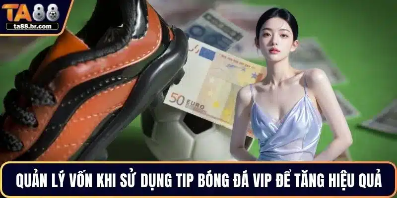 Tip Bóng Đá VIP - Học Hỏi Các Mẹo Cá Cược Hay Và Dễ Thắng - QENIX.ORG