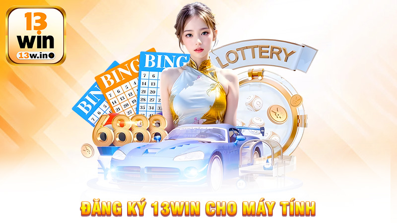 Đăng Ký 13Win Và Khám Phá Những Tính Năng Vượt Trội - 13win - QENIX.ORG