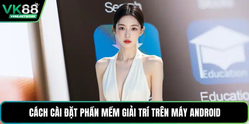 Tải App VK88 - Hướng Dẫn Cài Đặt Ứng Dụng Nhanh Nhất - QENIX.ORG
