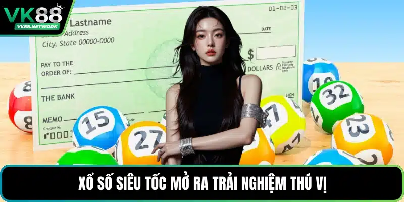 Xổ Số Siêu Tốc - Trải Nghiệm Quay Thưởng Nhanh Gọn Nhất - QENIX.ORG